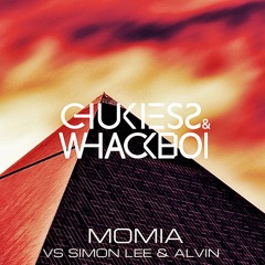 Chukiess & Whackboi Vs Simon Lee & Alvin - Momia (Original Mix)