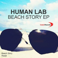 Human Lab - Beach Story (Original Mix) Tech House - 2014