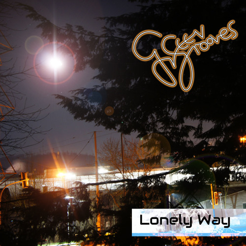 Lonely Way - GreenGrooves