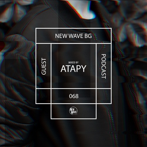 Atapy - New Wave BG Guest Mix 068