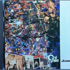 Oral Groove - June