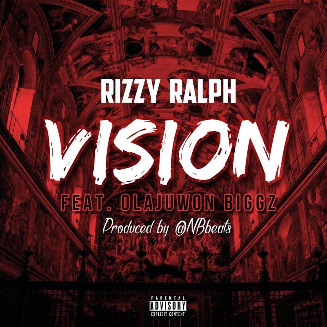 Stream Rizzy Ralph Vision (Feat. Olajuwon Biggz) [Prod. By NBbeats] by ...