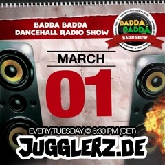 BADDA BADDA DANCEHALL RADIO SHOW WITH TALAWAH MARCH 1ST 2016