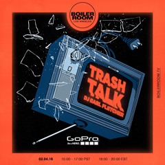 Trash Talk Boiler Room x GoPro Los Angeles Live Performance