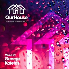 OUR HOUSE 3 Decades Of House (Vol.3)