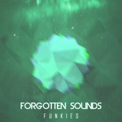 Forgotten Sounds - Funkies [ Free Download ]