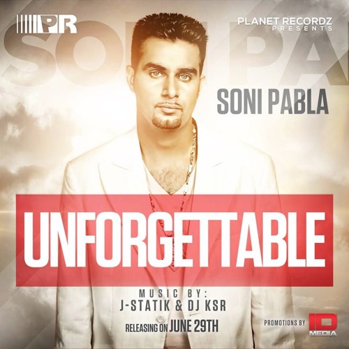 Soni Pabla - Gal Dil Di (Original Mix) (Produced By J-Statik & DJ KSR)