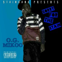 3. OG Mikoo ft YFE Tavis - N*gga