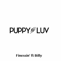 Finessin' ft Billy Bonds