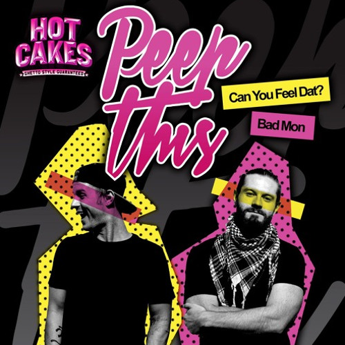Peep This - Can You Feel Dat?