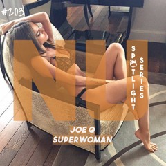 FREE DOWNLOAD: Joe Q - Superwoman [DEEP HOUSE | FREE DOWNLOAD]