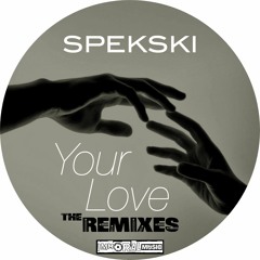 Spekski - Your Love (Jay & Lenz Remix) [CLIP] OUT NOW