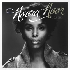 Noora Noor - Your Good Thing
