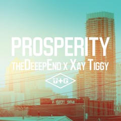 Prosperity (prod. Shon Deisel x theDeeepEnd)