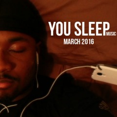 You Sleep in March