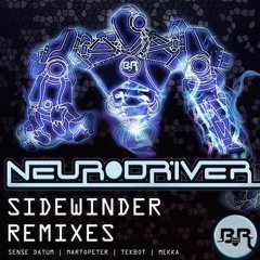Neurodriver - Sidewinder (TeKBoT Remix) [ Broken Robot Records ]