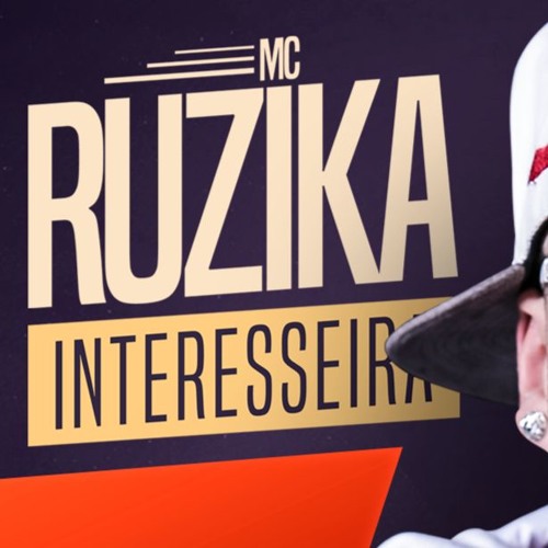 MC Ruzika - Interesseira - Maria Gasolina  (DJ Victor SP)Áudio Oficial