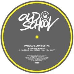 Pandeo & Jon Costas - Can you dig it (Original mix) [OSD029]