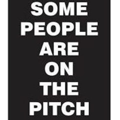 Some People Are On The Pitch - The Plank Strikes Back