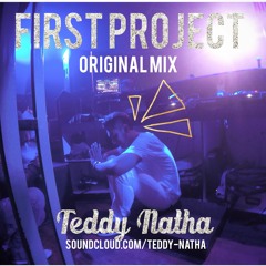 First Project (Original Mix) (Free Download Dont Click Buy Button)