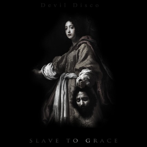 Slave To Grace