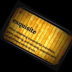 Exquisite ft Yung Willo [PROD]by Brandon Phillips-Taylor