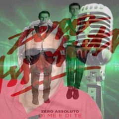 TEST - Zero Assoluto - Di Me E Di Te - By Maurizio Baudo Pippo Show