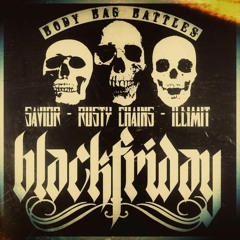 Black Friday Savior feat Rusty Chains and Illimit