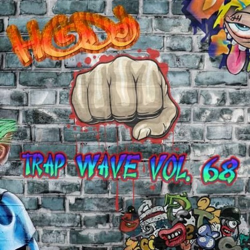 ︻╦╤─ HODJ - Trap Wave Volume 68 ─╤╦︻