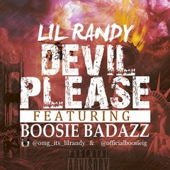 Devil Please Ft. Boosie Badazz