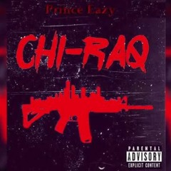 Prince Eazy - Chiraq (Remix)