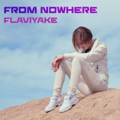 From Nowhere