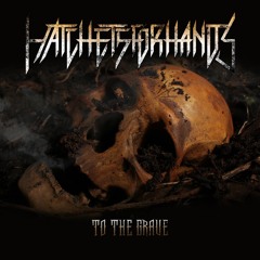 To The Grave