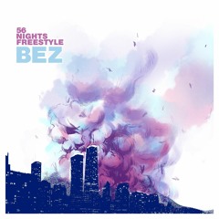 56 Nights Freestyle