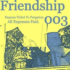 03: Express Ticket To Purgatory All Expenses Paid