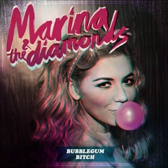 Marina and The Diamonds - Bubblegum Bitch Instrumental Cover