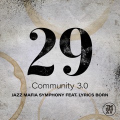 Community 3.0 feat. Lyrics Born, Dublin, Aima the Dreamer, Seneca & Soulati