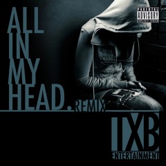 All In My Head (Remix)