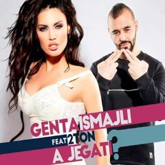 Genta Ismajli Ft. 2TON - A Je Gati (Lyrics Video)