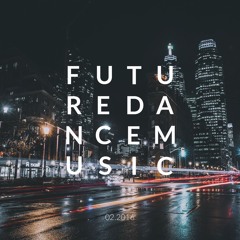 Future Dance Music Playlist 02.2016