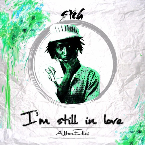 ALTON ELLIS / STILL IN LOVE【TROJAN】UK盤 ALTON ELLIS / STILL IN LOVE【TROJAN】UK盤