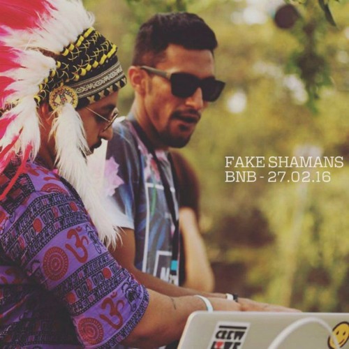 Fake Shamans @ BNB - 27-02-16