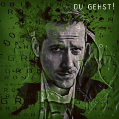 Groni - Du Gehst! - Preview