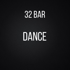 32 BAR - Song 4 - Dance/Trap