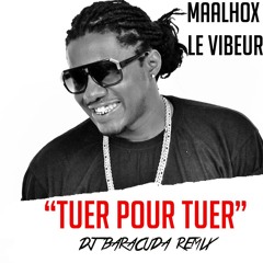 Maahlox - Tuer pour Tuer (Dj Baracuda remix)