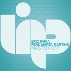Eric Faria Feat Marta Martins - Master Key (Radio Edit)
