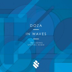 Doza - It Comes In Waves (Original Mix)
