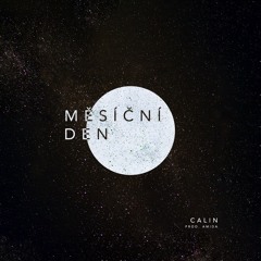 Calin - Měsíční den (prod. Amida)