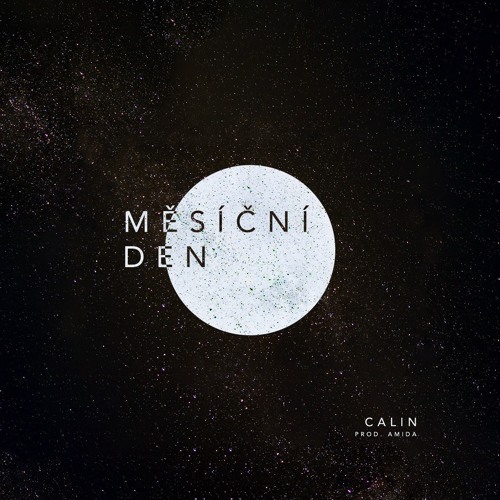 Calin - Měsíční den (prod. Amida)