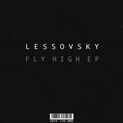 Lessovsky - Fly High [Safe Music]